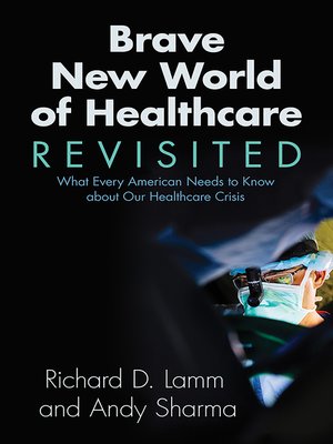 cover image of Brave New World of Healthcare Revisited